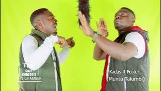 Muntu talumbi - Kadas ft foster Halyz #zambianmusic #luyando#kadas #johnnydrille #music #chitonga