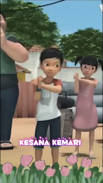 kesana kemari mempawa adamat gok gok versl Adit