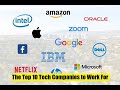 The Top 10 Tech Companies to Work For | #TECHNO