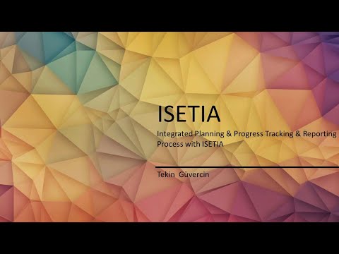 Integrated Planning u0026 Progress Tracking u0026 Reporting Process with ISETIA