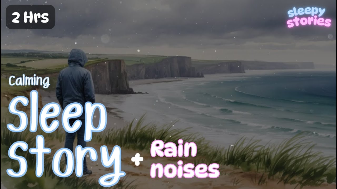 The ULTIMATE Calm Sleep Story | Waves, Rain And Gentle Voice | Cozy Sleep story for adults with rain