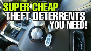CHEAPEST EFFECTIVE Auto Theft Deterrents that you must have!