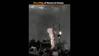 History में पहला Ravan का पुतला 😱 #dussehra #ravan #history #ravandahan #viralvideos