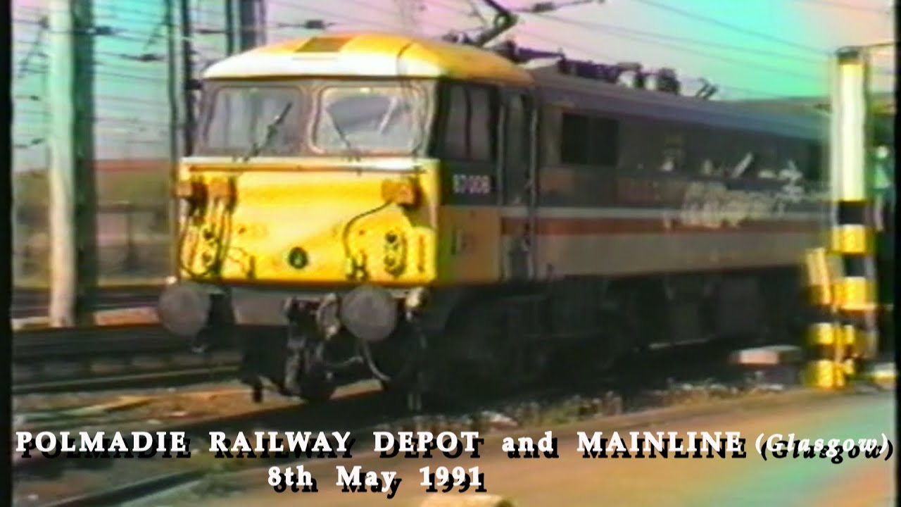 BR in the 1990s Polmadie Railway Depot & Mainline Glasgow on 8th May 1991