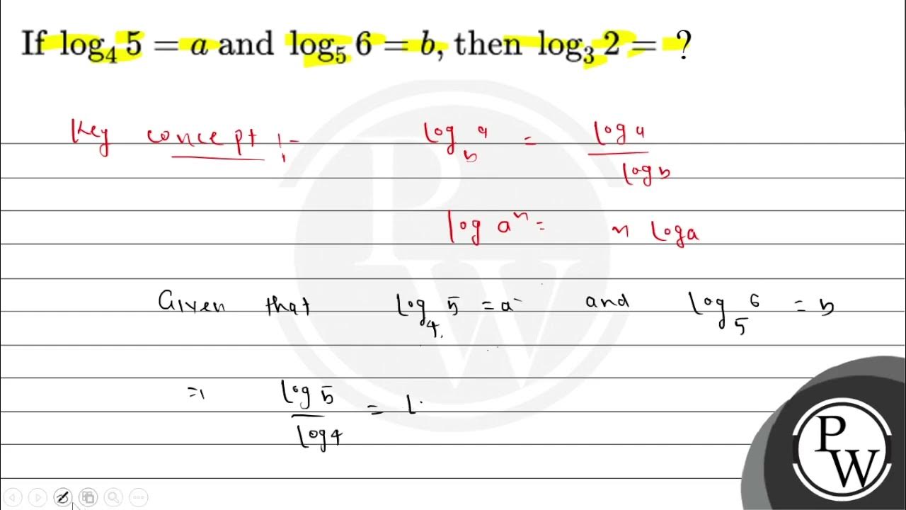 if-log-4-5-a-and-log-5-6-b-then-log-3-2