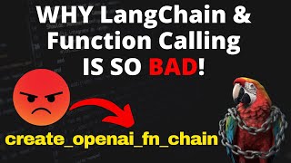 LangChain & OpenAI Function Calling - WHY it is pretty BAD!