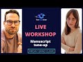 FastTrack LIVE Workshop: Manuscript tune-up