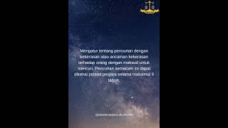 Pasal 365 KUHP | 25 AGUSTUS 2023