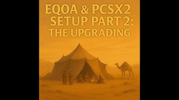 EQOA Sandstorm/PCSX2 Setup Part 2 | Keyboard setup, Dual Boxing, and Cover Art
