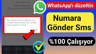 Whatsapp Nasıl Düzeltilir Numaranıza Sms Gönderemedik Whatsapp Sorunları Nasıl Düzeltilir?