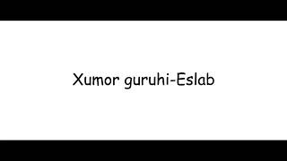 xumor guruhi