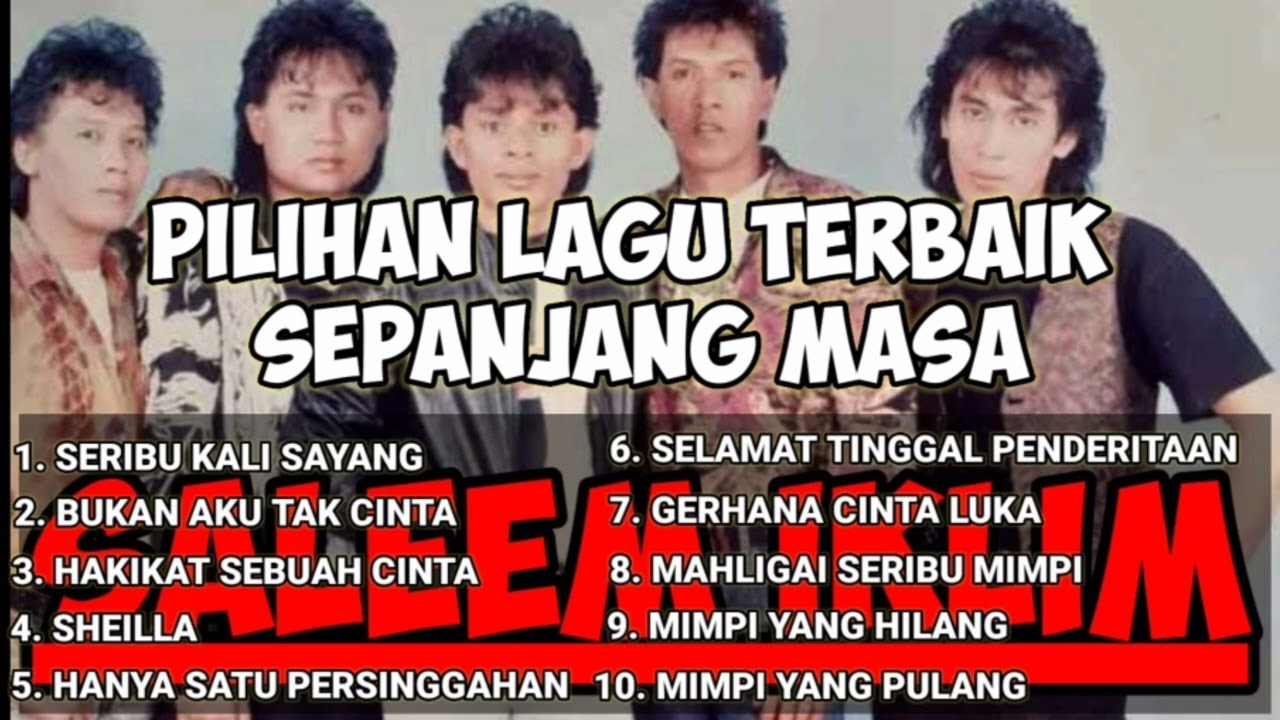 SALEEM IKLIM - PILIHAN LAGU TERBAIK SEPANJANG MASA