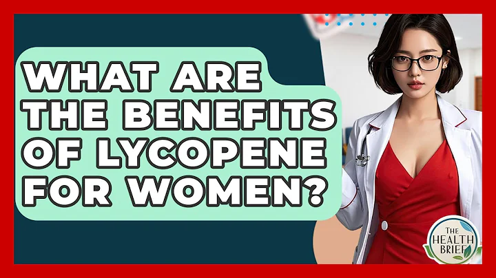What Are The Benefits Of Lycopene For Women? - The Health Brief