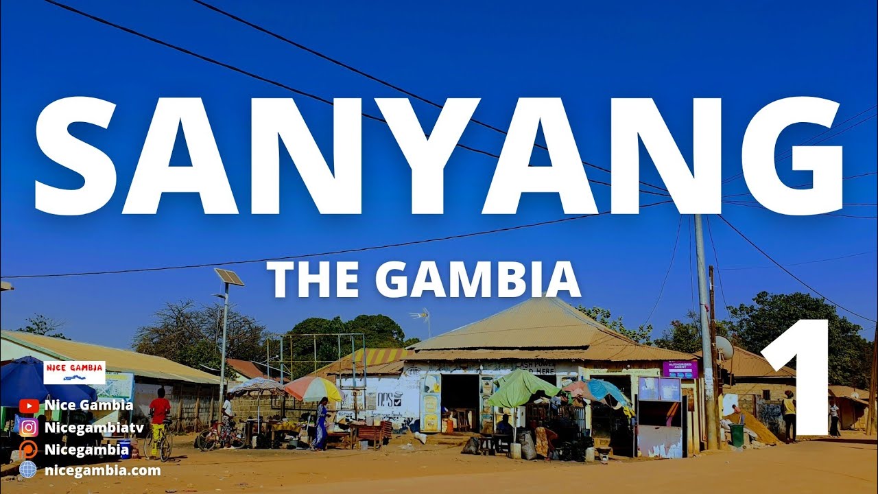 Sanyang The Gambia Cities and Towns Pt 1 YouTube
