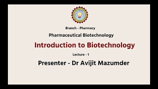 Pharmaceutical Biotechnology   | Introduction to Biotechnology | AKTU Digital Education