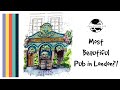 Ink &amp; Watercolour Sketch // London&#39;s Most Beautiful Pub?!?