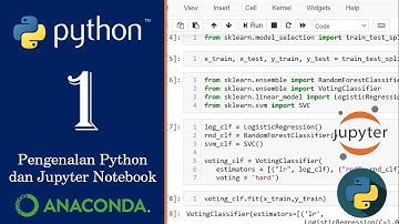 Basic Python: 1.  Pengenalan Python dan Jupyter Notebook