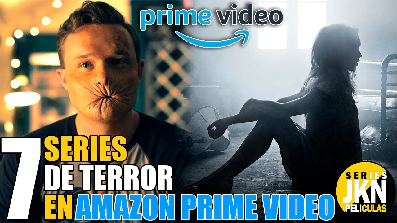 7 Mejores Series de TERROR Amazon Prime! YouTube