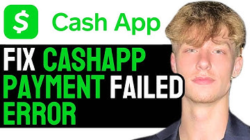 How to Fix CashApp Payment Failed 2024 Error! (UPDATED GUIDE)