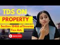 TDS on Property: Section 194IA Explained | Income Tax Act