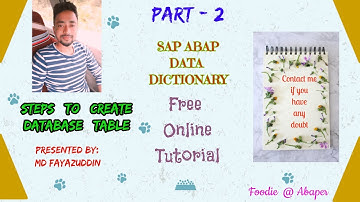 Steps to Create A Database Table  in SAP ABAP - Part-2 | SE11 - Data Dictionary Overview
