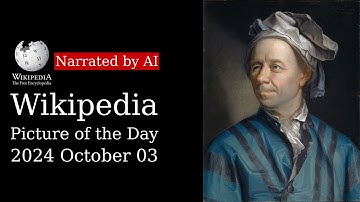 Wikipedia Picture of the Day: 2024-10-03 - Leonhard Euler (Narrated by Joanna)