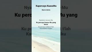 Kupercaya Kuasamu Maria Calista shorts lagurohanikristen
