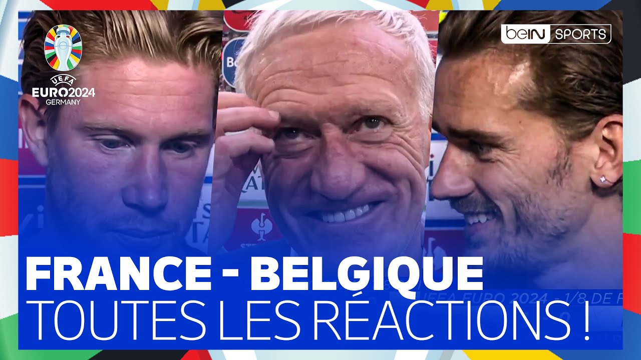 🏆 EURO 2024 : Griezmann, Deschamps, De Bruyne, Rabiot... Les REACTIONS après France - Belgique !