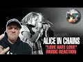 Alice in Chains Reaction - LOVE HATE LOVE | FIRST TIME REACTION TO