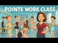 Pointe work class 