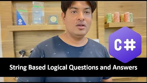 C# String Logical Interview Questions and Answers part-3 |  How to Start logic | Improve Skills