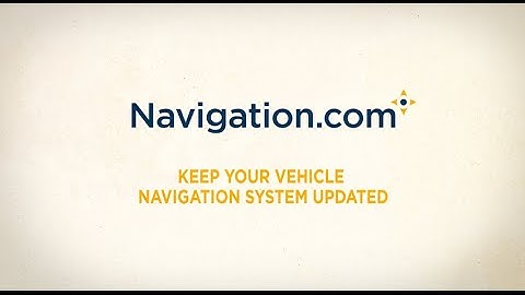 Update Your Navigation System Map and Save