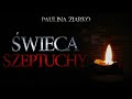 Świeca Szeptuchy - CreepyPasta [Oryginalny Serial Audio]