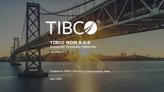 TIBCO MDM Scheduler Duplicate Detection
