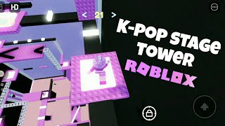 [ROBLOX] K-POP STAGE TOWER (STAGE 0 - 150)💜