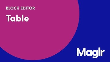 Table - Block editor - Maglr