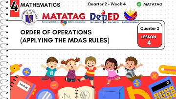 MATH4 Q2 W4: Order of Operations  (Applying the MDAS rules) #matataggrade4 #matatagcurriculum