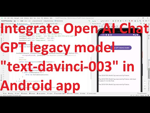 How to integrate Open AI Chat GPT legacy model "text-davinci-003" in your Android app?