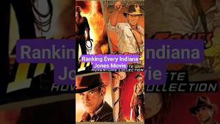 Ranking Every Indiana Jones Movie #shorts #indianajones