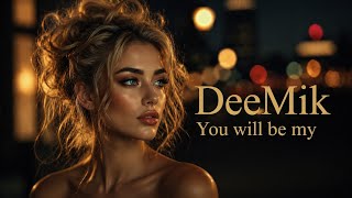 DeeMik - You will be my (Deep House 2026) screenshot 3