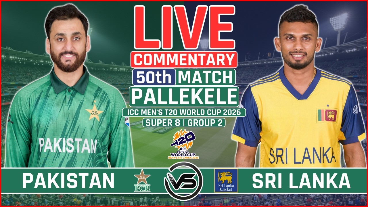 ICC T20 World Cup 2026 Live: Pakistan vs Sri Lanka Live | PAK vs SL Live Scores & Commentary