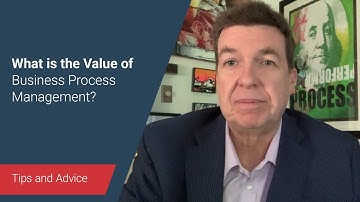 What is the Value of Business Process Management?