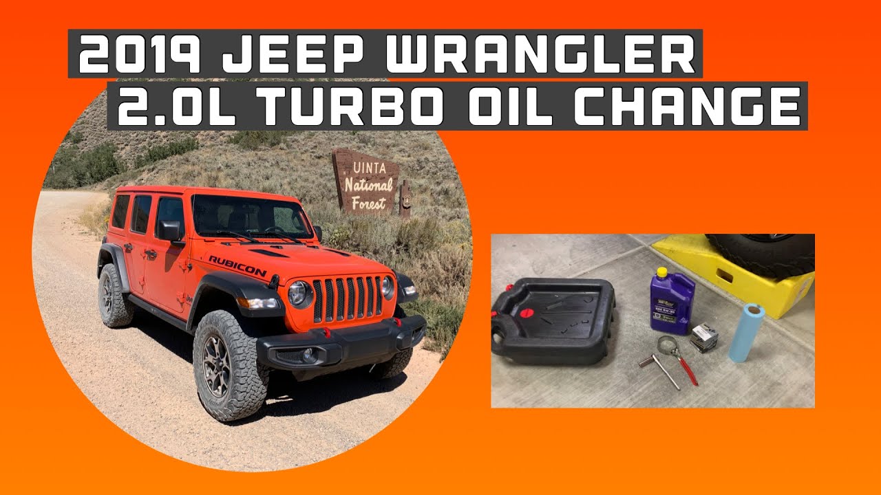 2019 Jeep Wrangler 2.0L oil change YouTube