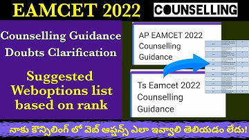 Eamcet 2022 Counselling Guidance - Doubts clarification & weboptions suggested list based on rank