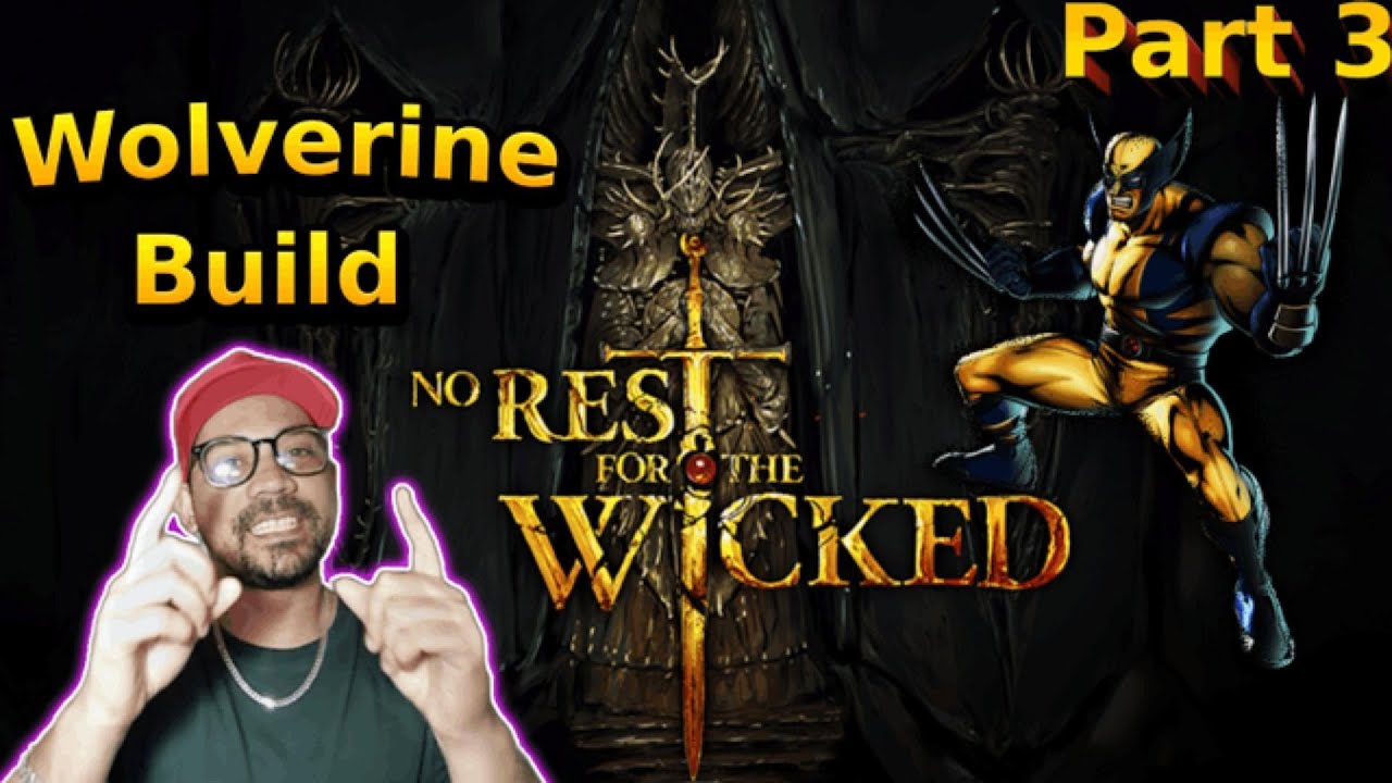 No Rest for the wicked Part 3 - YouTube