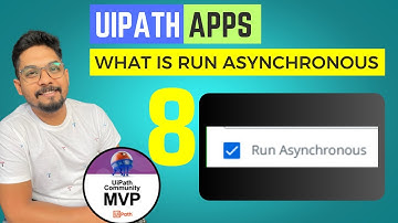 UiPath Apps Run Asynchronous | What is Run Asynchronous in UiPath Apps
