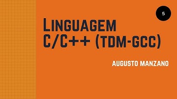 5 - Linguagem C/C++ com TDM-GCC 5.1.0 (instalação Windows)