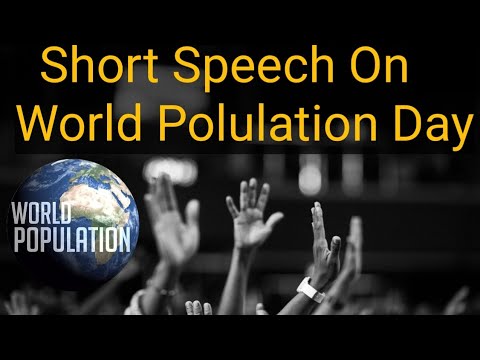 2 minute speech on world population day