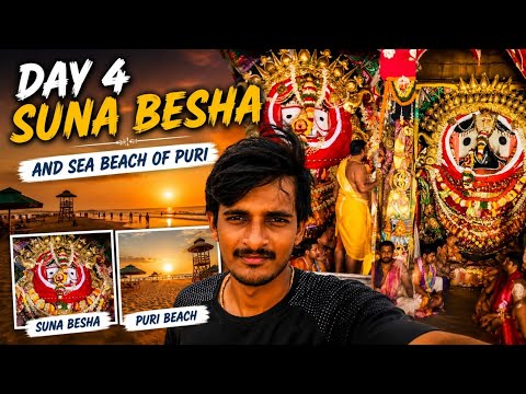 Day 4 in Puri | Suna Besha Darshan ✨🙏 &  Puri Beach 🌊 | Odisha Vlog