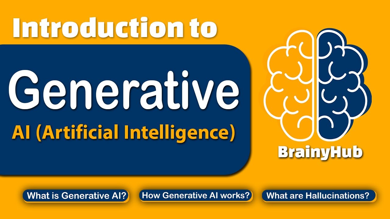 Introduction to AI | Generative AI | BrainyHub - YouTube